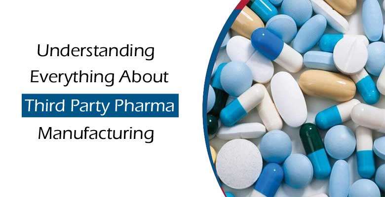 Third Party Pharma Manufacturing